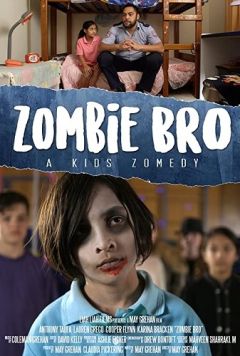 Zombie Bro (2019)