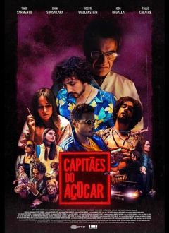 Сериал Сахарные капитаны (2021)