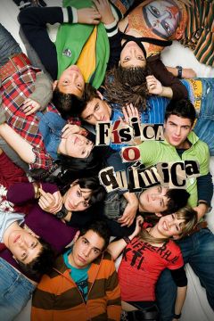 Сериал Физика или химия (2008)