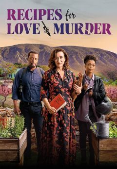 Сериал Рецепты любви и убийства (2022)