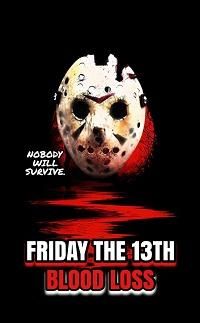 Фильм Friday the 13th: Blood Loss (2025)
